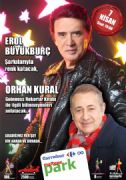 EROL BYKBUR LE ORHAN KURAL AYNI MZA GNNDE BULUACAK!