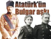 ATATRK?N BULGAR AKI BELGESEL OLDU