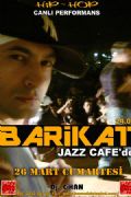 JAZZ CAFE, ETKNLKLER YNE DOLU DOLU... BLENT ORTAGL VE BARKAT KONSERLER KAMAZ!