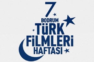 7. BODRUM TRK FLMLER HAFTASI YENLKLER VE SRPRZLERYLE 18 EYLL’DE BALIYOR