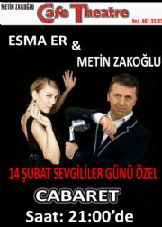 METN ZAKOLU VE ESMA ER?DEN SEVGLLER GNNE ZEL CABARET