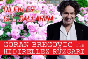 GORAN BREGOVIC LE HIDIRELLEZ RZGARI