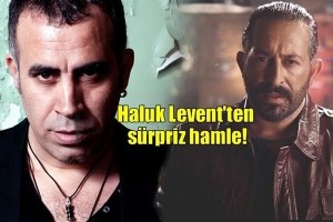 HALUK LEVENT’TEN CEM YILMAZ’IN TAKPLERNE ARI