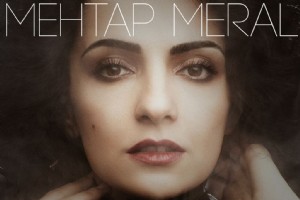 MEHTAP MERAL’DEN YANA YANA KONSERLER