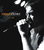 ORHAN LMEZ, "2 + 20" SML, ALBM LE MZK SEVERLERE 5. KEZ MERHABA DYOR ...